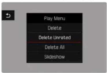 Play Menu Delete Delete Unrated Delete All Slideshow