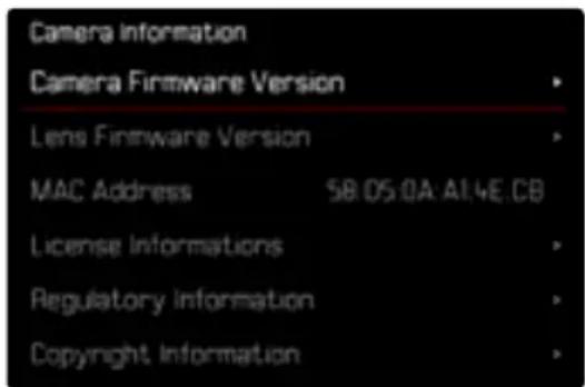 Camera Information Camera Firmware Version Lens Firmware Version MAC Address 58.05.0A:AI.4E.CB License Informations Regulatory Information Copyright Information