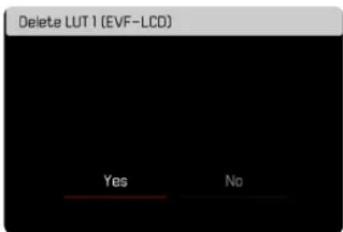 Delete LUT 1 (EVF-LCD) Yes No