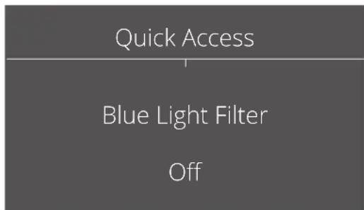Quick Access Blue Light Filter Off