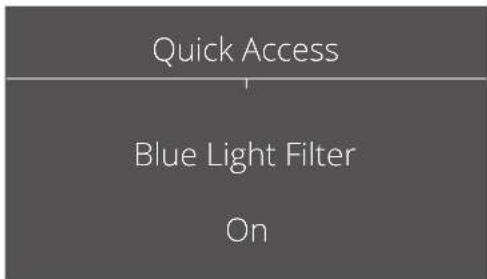 Quick Access Blue Light Filter On