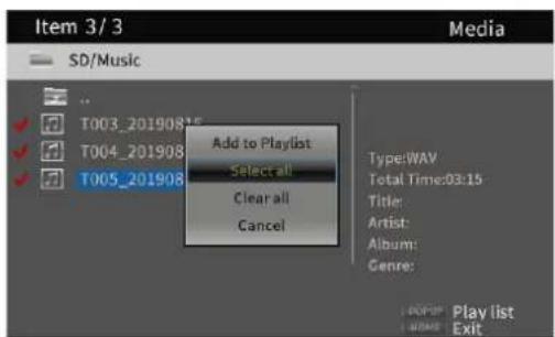 Item 3/3 Media SD/Music Add to Playlist Select all Clear all Cancel Type: WAV Total Time: 03:15 Title: Artist: Album: Genre: Play list Exit