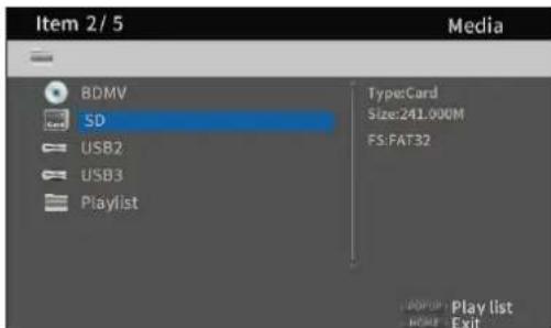 Item 2/5 Media BDMV SD USB2 USB3 Playlist Type:Card Size:241.000M FS:FAT32 Play list Exit