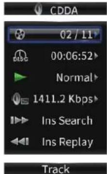 CDDA 02 / 11 00:06:52 Normal 1411.2 Kbps Ins Search Ins Replay Track