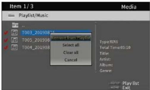 Item 1/3 Media Playlist/Music T003_20190815 T005_201908 T004_201908 Remove from Playlist Select all Clear all Cancel Type:NAV Total Time:05.10 Title: Artist: Album: Genre: WOR: Play list Exit