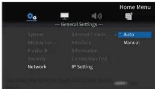 Home Menu General Settings System Internet Connect... Auto Display Lan... Interface Manual Playback Information Security Connection Test Network IP Setting
