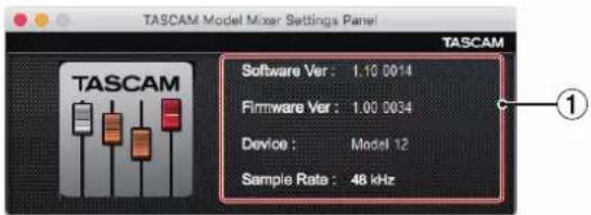 TASCAM Model Mixer Settings Panel TASCAM Software Ver : 1.10 0014 Firmware Ver : 1.00 0034 Device : Model 12 Sample Rate : 48 kHz