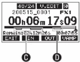 48/24 V.EEDIT 50 200515_0001 FX1 00h 06m 17$09 Remain: 02h12m 26s 00h07:55 EXIT IN OUT UAMP C D