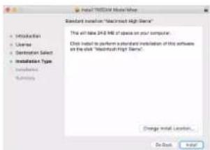 Standard installation "Maximized High Semi" This will take 24.0 MHz of space on your computer. Click to install to perform an standard installation of this software on the click "Maximized High Semi". Installation Type: Installation Summary Change installed location... Do Back Install