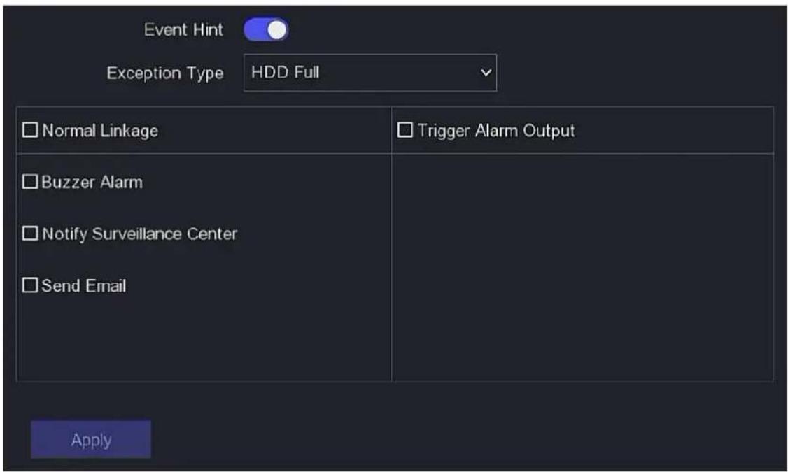Event Hint Exception Type HDD Full Normal Linkage Trigger Alarm Output Buzzer Alarm Notify Surveillance Center Send Email Apply