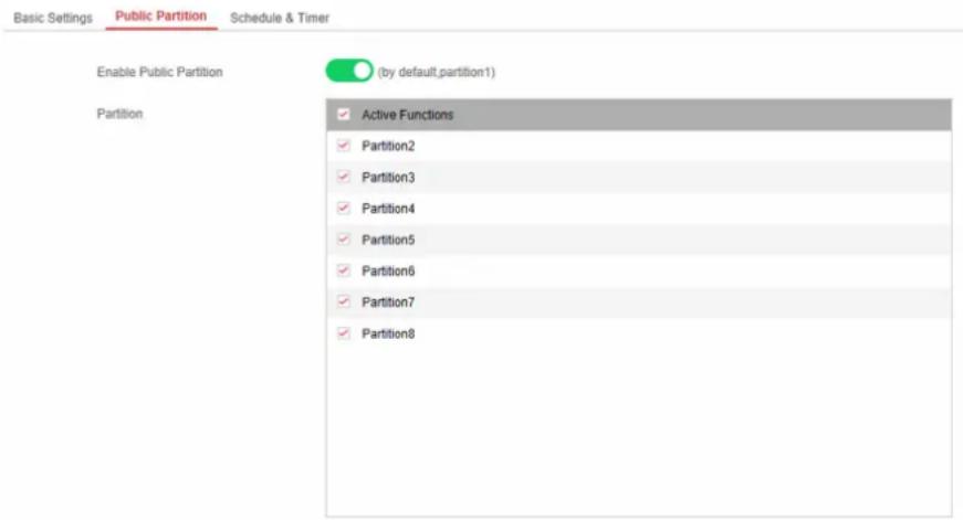 Basic Settings Public Partition Schedule & Timer Enable Public Partition (by default,partition1) Partition Active Functions ✓ Partition2 ✓ Partition3 ✓ Partition4 ✓ Partition5 ✓ Partition6 ✓ Partition7 ✓ Partition8
