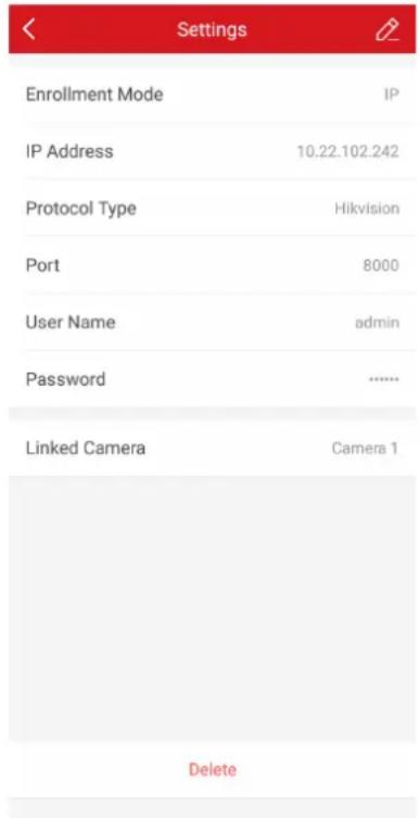 Settings Enrollment Mode IP IP Address 10.22.102.242 Protocol Type Hikvision Port 8000 User Name admin Password ...... Linked Camera Camera 1 Delete