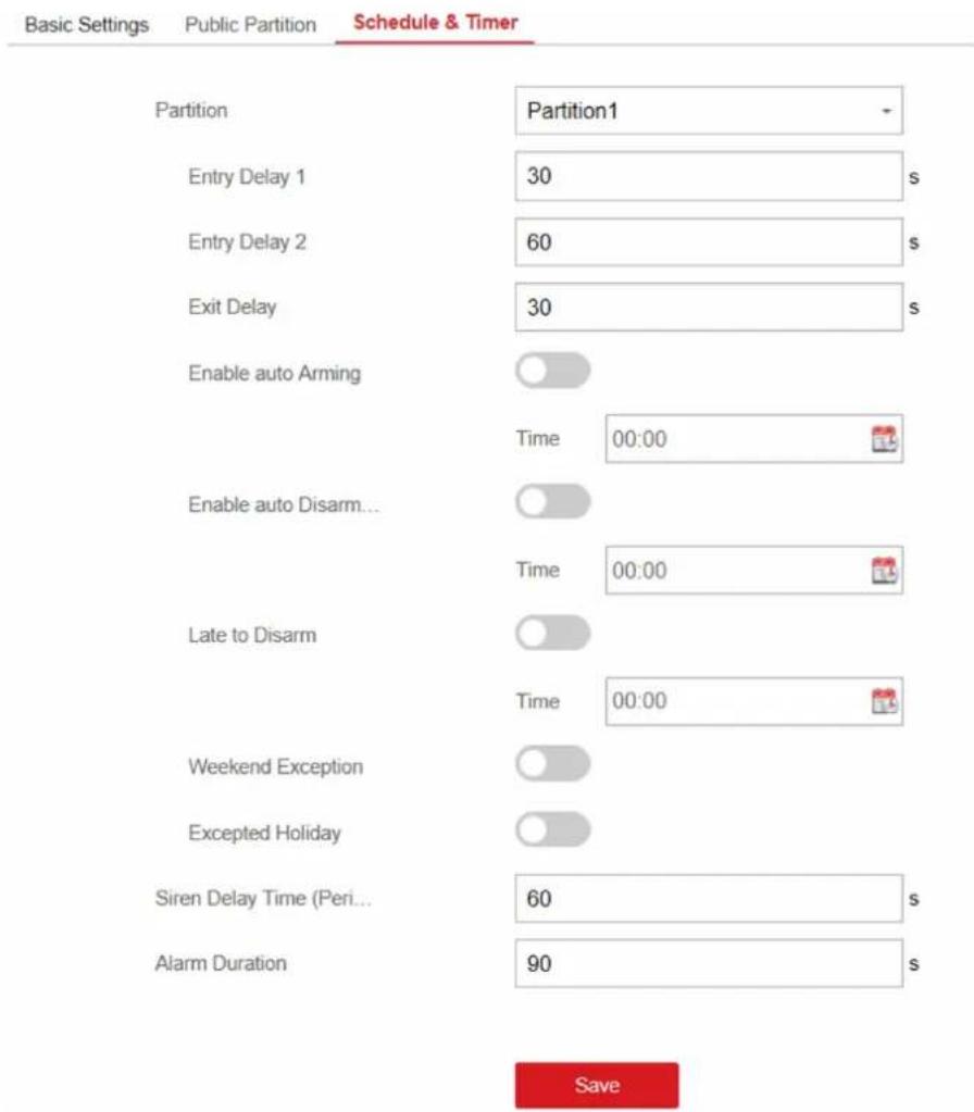 Basic Settings Public Partition Schedule & Timer Partition Partition1 Entry Delay 1 30 $ Entry Delay 2 60 $ Exit Delay 30 $ Enable auto Arming Time 00:00 Enable auto Disarm... Time 00:00 Late to Disarm Time 00:00 Weekend Exception Excepted Holiday Siren Delay Time (Peri... 60 $ Alarm Duration 90 $ Save