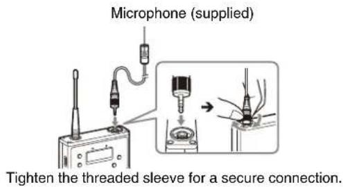 Microphone (supplied) Tighten the threaded sleeve for a secure connection.