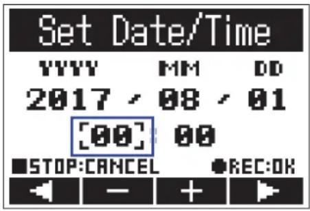 Set Date/Time YYYY MM DD 2017, 08, 01 [00] 00 ■STOP:CANCEL REC:OK