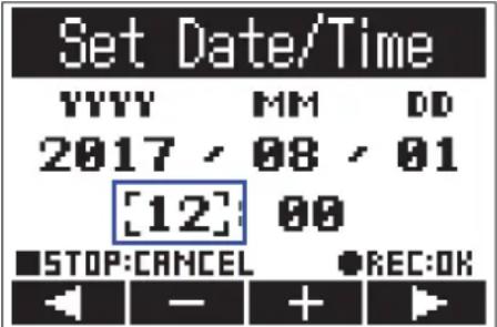 Set Date/Time YYYY MM DD 2017 08 01 [12] 00 ■STOP:CANCEL ●REC:OK