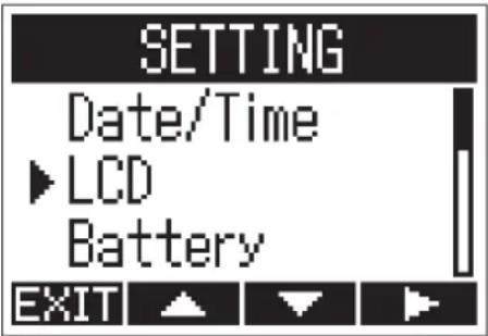 SETTING Date/Time ► LCD Battery EXIT