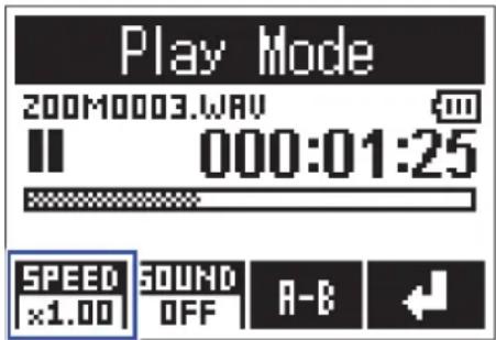 Play Mode 200M0003.WAV 000:01:25 SPEED ×1.00 SOUND OFF A-B