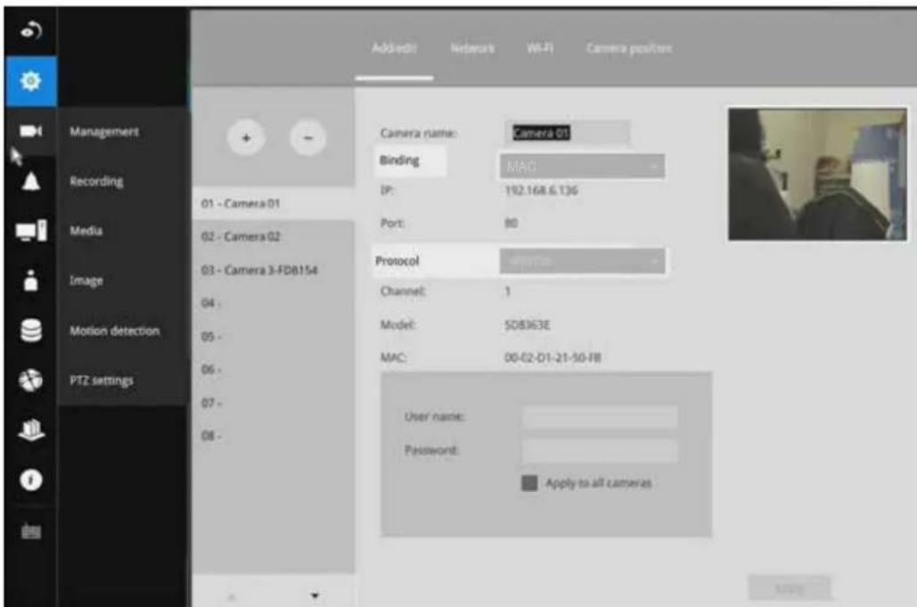 Addedit: Networks Wi-Fi Camera position Camera name: Camera 01 Binding MAC IP: 192.168.6.136 Port: 80 Protocol Channel: 1 Model: SDB363E MAC: 00-02-D1-21-SO-F8 User name: Password: Apply to all cameras