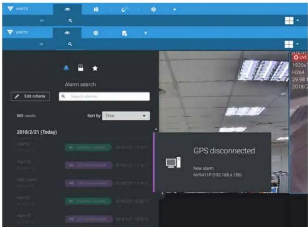 VAST2 VAST2 Alarm search Edit criteria Search alarms 809 results Sort by Time 2018/2/21 (Today) GPS disconnected New alarm NV9411P (192.16R 4.150)