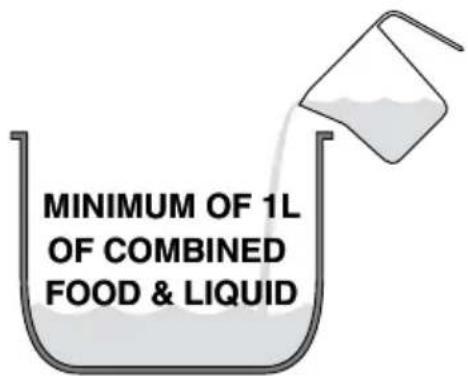 MINIMUM OF 1L OF COMBINED FOOD & LIQUID