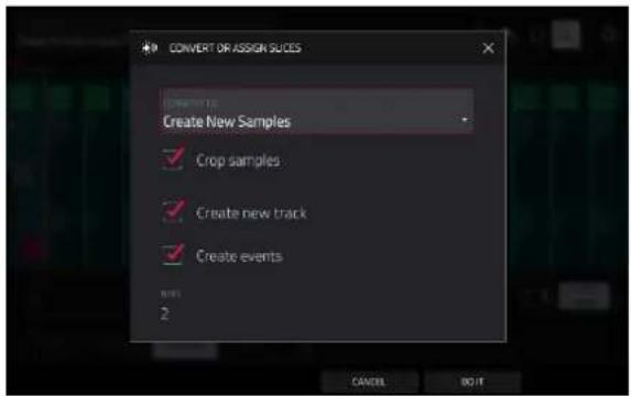 CONVERT OR ASSIGN SUICES Create New Samples ✓ Crop samples ✓ Create new track ✓ Create events NOTE: 2 CANCEL EXIT