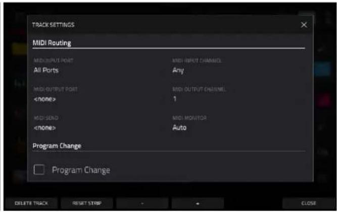 TRACK SETTINGS MIDI Routing MIDI INPUT PORT All Ports MIDI OUTPUT PORT MIDI SEND MIDI OUTPUT CHANNEL 1 MIDI MONITOR Auto Program Change Program Change DELETE TRACK RESET STRIP CLOSE