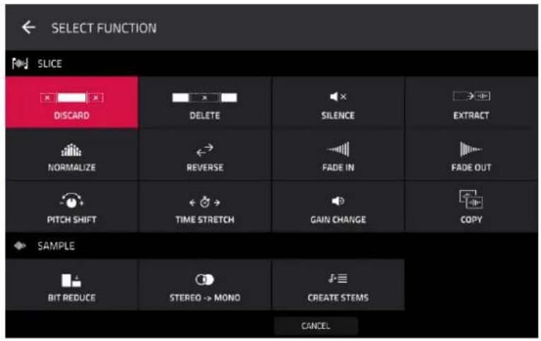 SELECT FUNCTION SLICE DISCARD DELETE SILENCE EXTRACT NORMALIZE REVERSE FADE IN FADE OUT PITCH SHIFT TIME STRETCH GAIN CHANGE COPY SAMPLE BIT REDUCE STEREO -> MONO CREATE STEMS CANCEL