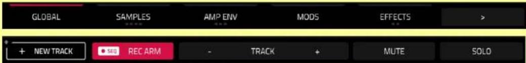 GLOBAL SAMPLES AMP ENV MODS EFFECTS + + NEW TRACK SEE REC ARM - TRACK + MUTE SOLO
