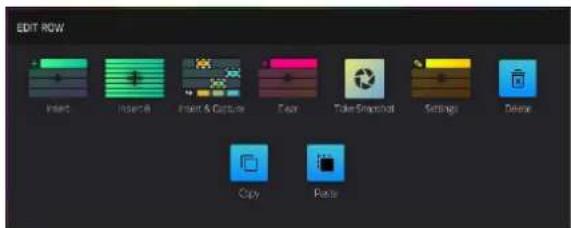 EDIT ROW Insert Insert-B Insert & Capture Four Take Snapshot Settings Delete Copy Paste