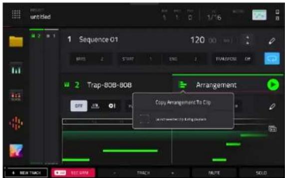 Untitled 1 Sequence 01 120 00 BREE 2 START 1 END 2 TRANSPOSE CP 2 Trap-80B-80B Arrangement Copy Arrangement To Clip Start with the copy to bring sound