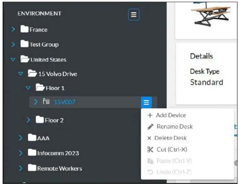 ENVIRONMENT > France > Test Group > United States > 15 Volvo Drive > Floor 1 > 15V007 > Floor 2 > AAA > Infocomm 2023 > Remote Workers + Add Device Rename Desk Delete Desk Cut (Ctrl-X) Paste (Ctrl-V) Undo (Ctrl-Z) Details Desk Type Standard