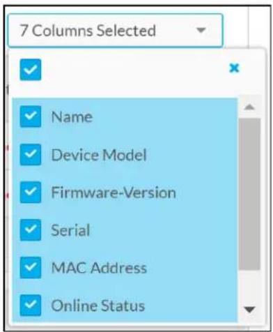 7 Columns Selected ✓ ✓ Name ✓ Device Model ✓ Firmware-Version ✓ Serial ✓ MAC Address ✓ Online Status