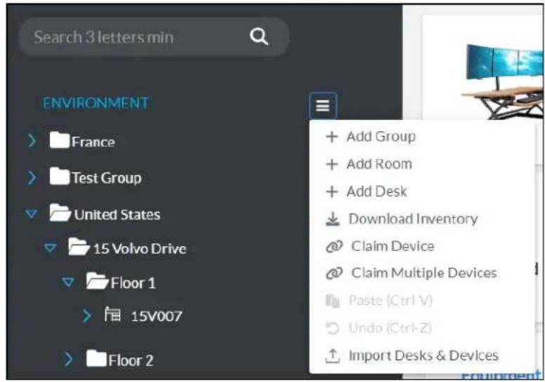 Search 3 letters min ENVIRONMENT > France > Test Group United States 15 Volvo Drive Floor 1 > 15V007 > Floor 2 + Add Group + Add Room + Add Desk Download Inventory Claim Device Claim Multiple Devices Paste (Ctrl-V) Undo (Ctrl-Z) Import Desks & Devices