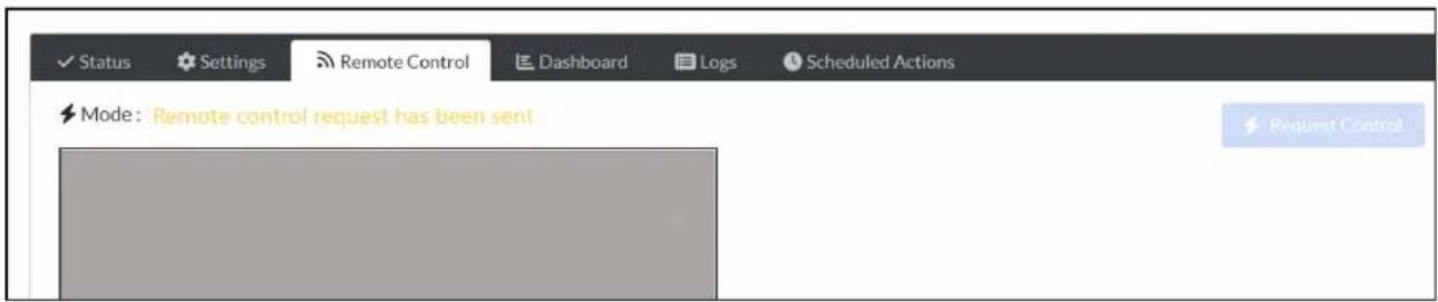 Status Settings Remote Control Dashboard Logs Scheduled Actions Mode: Remote control request has been sent Request Control