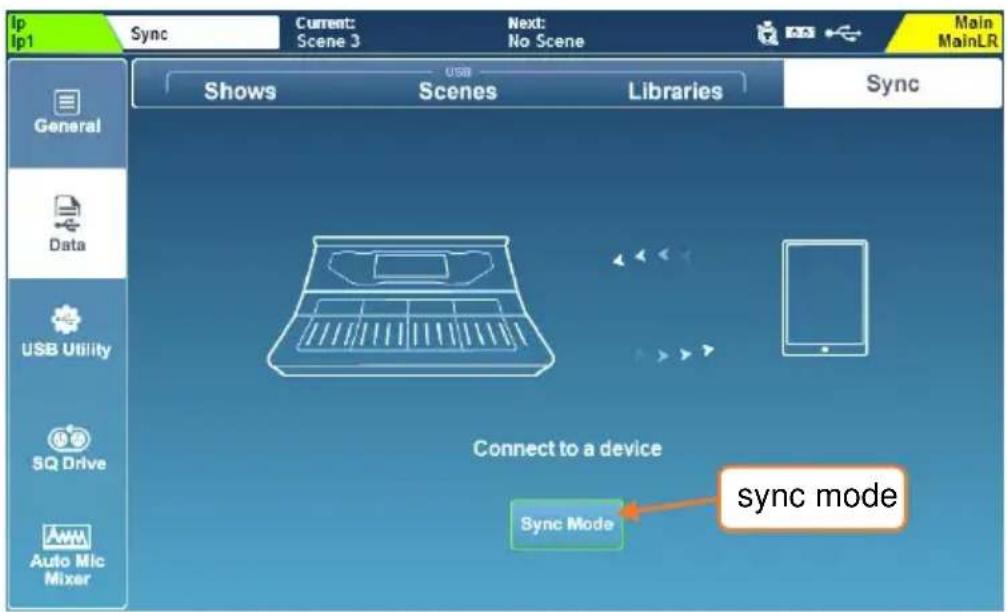 Ip Ip1 Sync Current: Scene 3 Next: No Scene Main MainLR Shows Scenes Libraries Sync General Data USB Utility SQ Drive Auto Mic Mixer Connect to a device Sync Mode sync mode
