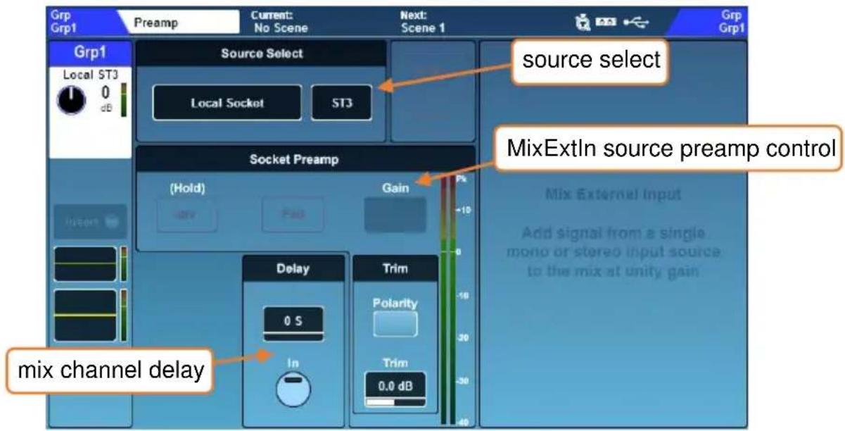 Grp Grp1 Preamp Current: No Scene Next: Scene 1 Grp Grp1 Grp1 Local ST3 0 dB Source Select Local Socket ST3 source select Socket Preamp (Hold) Gain MixExtIn source preamp control Mix External Input Add signal from a single mono or stereo input source to the mix at unity gain. Delay 0 S In Trim Polarity Trim 0.0 dB mix channel delay