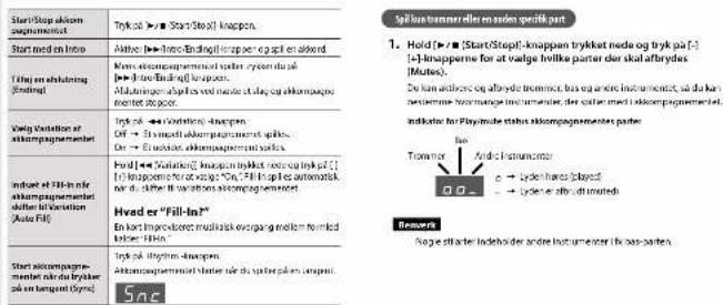 Start/Stop akkom pakpermentet Start med en linte Ather: ->-> Start/Stop! knappen. Next: attoptenakommentet solter, tyssen durat ->-> for-undlglp? knappen. Aktlungen: atpl for ved medde at slag og aktlungs- mentet zogcer. Vrig. Variation at aktlungsprogrammete Indoor at Till-IN for aktlungsprogrammete skifter at Vortition Auto Fill: Hvad er "Fill-In" En kort improvedes musklack overgang medden kenter "Fill-in" Start aktlungsprogram- mentet til du tryker på en kument (Sysr) Tryg på >>-> Start/Stop! knappen. Aktlungsprogrammete tiller til de spår på en skaper! Sng Spil in sommer del in somte specifik part 1. Hold ->-> [Start/Stop]knappen trykket mede og trykg <-] [-]knappen for at valtige livlike parter der skal afbyrdes [Mutes]. De kan aktions og afbyrde tokmert, bas og andre instrumente, da du kan postemme toormange instrumente, der parter medi aktlungsprogrammete, indikator for Playmode status aktlungsprogrammete parter Torrimal → - - - - - - - - - - - - - - - - - - - - - - - - - - - - - - - - - - - - - - - - - - - - - Reserves Roge effächer Indels der andre instrumenter Ika bas-parten.