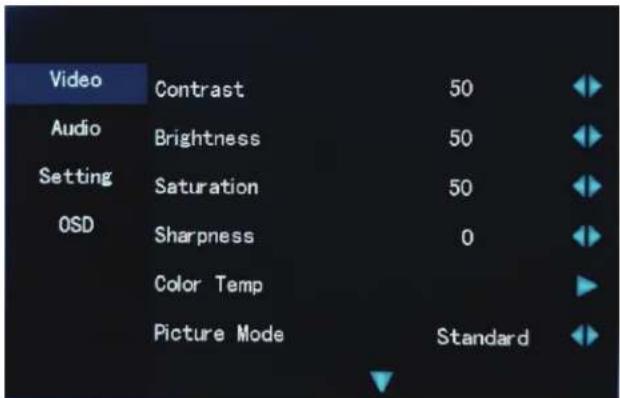 Video Contrast 50 Audio Brightness 50 Setting Saturation 50 OSD Sharpness 0 Color Temp Picture Mode Standard