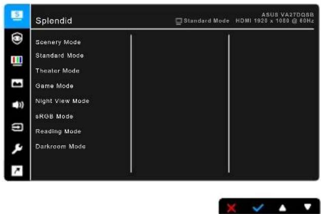 Splendid Scenery Mode Standard Mode Theater Mode Game Mode Night View Mode sRGB Mode Reading Mode Darkroom Mode ASUS VA27DQSB Standard Mode HDMI 1920 x 1080 @ 60Hz