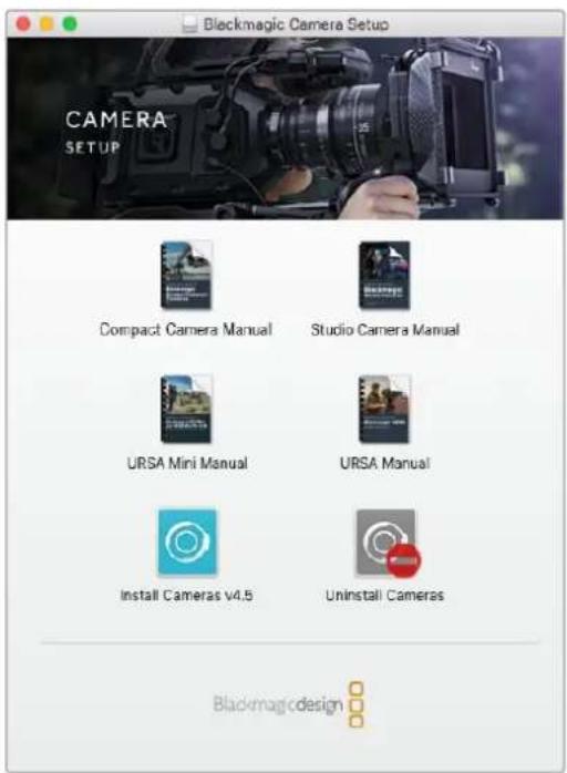 Blackmagic Camera Setup CAMERA SETUP Compact Camera Manual Studio Camera Manual URSA Mini Manual URSA Manual Install Cameras v4.5 Uninstall Cameras Blackmagic design