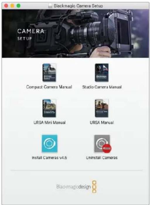 Blackmagic Camera Setup CAMERA SETUP Compact Camera Manual Studio Camera Manual URSA Mini Manual URSA Manual Install Cameras v4.5 Uninstall Cameras Blackmagicdesign