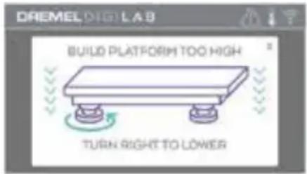 DREMEL DIGILAB BUILD PLATFORM TOO HIGH TURN RIGHT TO LOWER