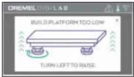 DREMEL 0101LAB BUILD PLATFORM TOO LOW TURN LEFT TO RAISE
