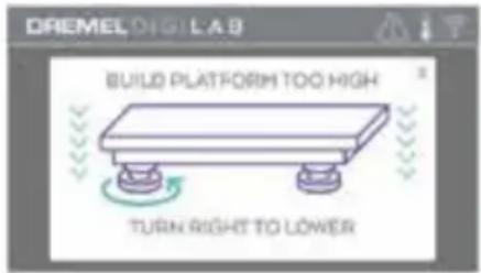 DREAML DIGILAB BUILD PLATFORM TOO HIGH TURN RIGHT TO LOWER