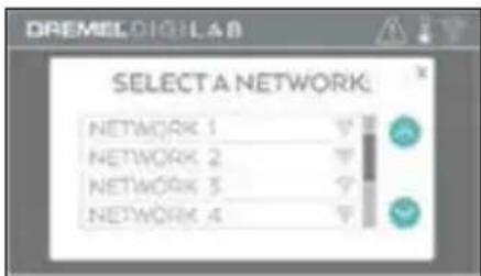 DREMEL DIGLAB SELECT A NETWORK: NETWORK 1 NETWORK 2 NETWORK 3 NETWORK 4