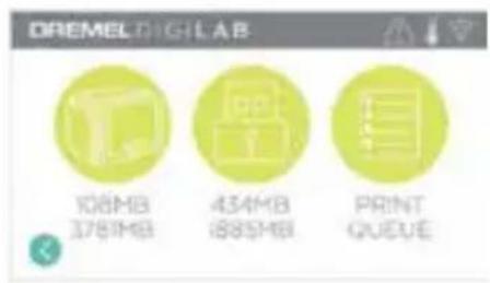 DREMEL DIGILAB 108MB 378MB 434MB 885MB PRINT QUEUE