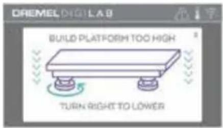 DREAML DIGIL LAB BUILD PLATFORM TOO HIGH TURN RIGHT TO LOWER