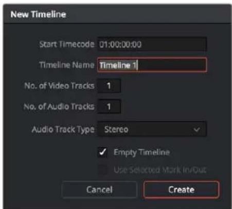 New Timeline Start Timecode 01:00:00:00 Timeline Name Timeline 1 No. of Video Tracks 1 No. of Audio Tracks 1 Audio Track Type Stereo Empty Timeline Use Selected Mark In/Out Cancel Create