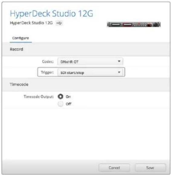 HyperDeck Studio 12G HyperDeck Studio 12G Configure Record Codec: DNxHR OT Trigger: SDI start/stop Timecode Timecode Output: On Off Cancel Save